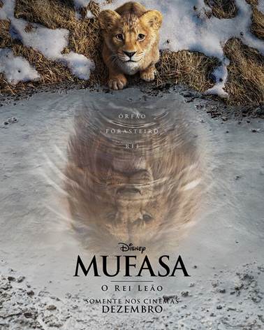 DISNEY DIVULGAR TRAILER E PÔSTER DE MUFASA: O REI LEÃO