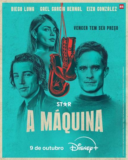 DISNEY+ LANÇA O TRAILER E PÔSTER DE A MÁQUINA, SÉRIE ORIGINAL QUE CHEGARÁ EXCLUSIVAMENTE À PLATAFORMA EM 9 DE OUTUBRO
