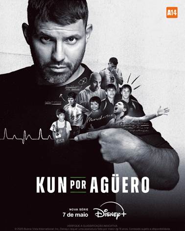 JÁ SE ENCONTRA DISPONÍVEL O TRAILER DE KUN POR AGÜERO, A SÉRIE DOCUMENTAL QUE ESTREARÁ NO DISNEY+ EM 7 DE MAIO