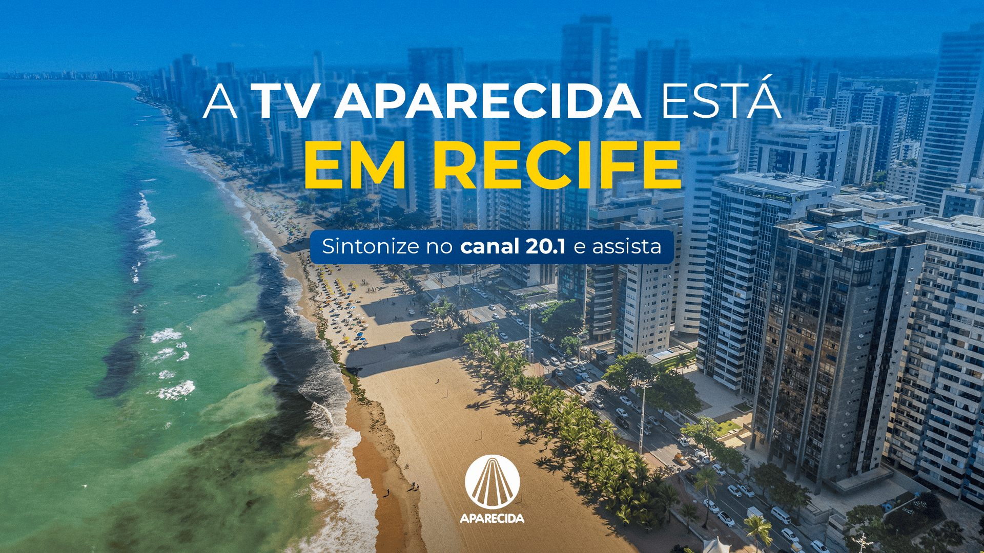 TV Aparecida amplia sinal e chega a Recife pelo canal 20.1