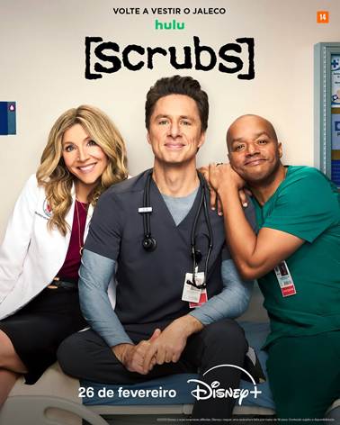 EM 26 DE FEVEREIRO, CHEGA AO DISNEY+ A PRIMEIRA TEMPORADA DO REVIVAL DE SCRUBS