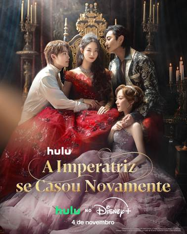 DISNEY+ APRESENTA O TRAILER E PÔSTER DE A IMPERATRIZ SE CASOU NOVAMENTE, UM MUNDO DE FANTASIA, AMOR E AMBIÇÃO QUE CHEGA EM 4 DE NOVEMBRO EXCLUSIVAMENTE AO DISNEY+